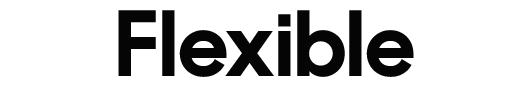 Flexible